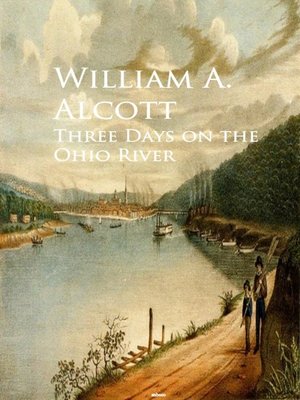 cover image of Three Days on the Ohio River